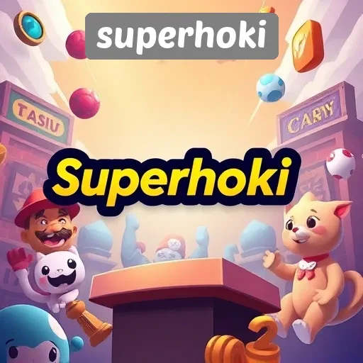 Mengenal Superhoki Sebagai Platform Game Online